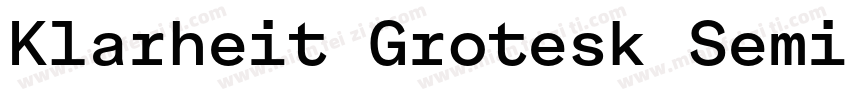 Klarheit Grotesk Semibold字体转换